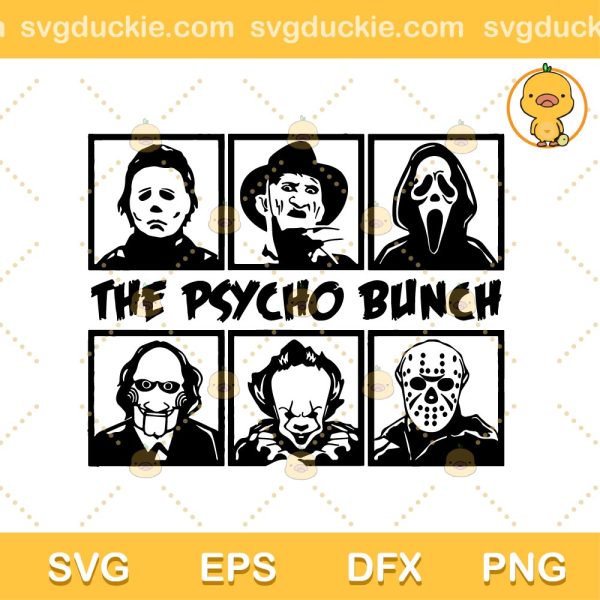 The Psycho Bunch Halloween SVG, Halloween Horror Movie Characters SVG, Happy Halloween SVG PNG DXF EPS