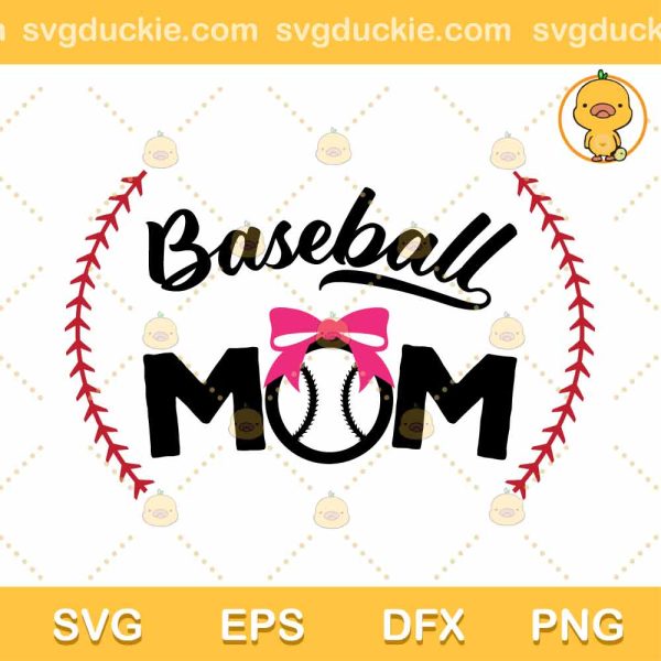 Baseball And Mom SVG, Baseball Mom SVG, Baseball SVG PNG EPS DXF