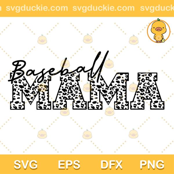 Baseball MAMA Leopard SVG, Leopard MAMA Vector SVG, MAMA Leopard Design Print SVG PNG EPS DXF