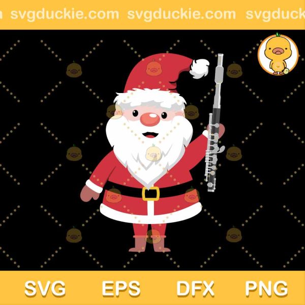Bassoon Christmas Music Santa SVG, Santa Claus SVG, Happy Christmas SVG PNG EPS DXF