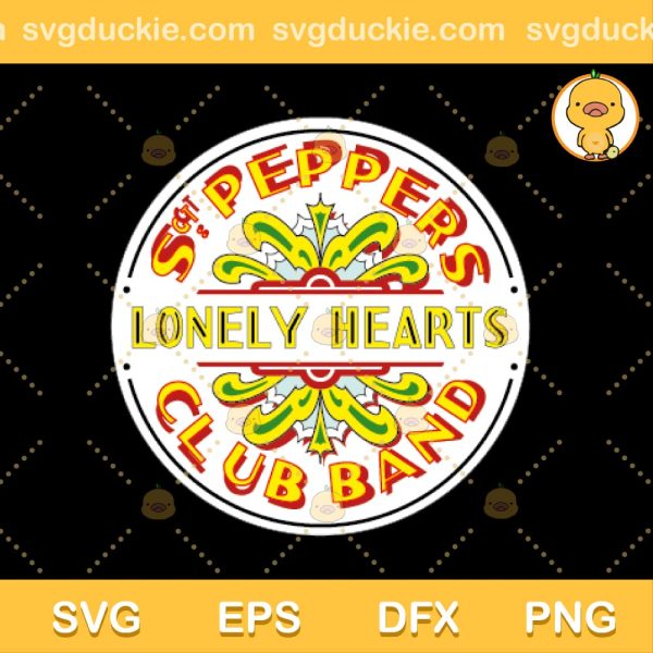 The Beatles Album SVG, Sgt. Pepper's Lonely Hearts Club Band SVG, Album Rock Band SVG PNG EPS DXF