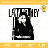 Lana Del Rey Black Sleeves SVG, Lana Del Rey SVG, Trending T-shirt SVG PNG EPS DXF