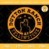 Yellowstone Dutton Ranch Logo SVG, Yellowstone American TV Series SVG, Yellowstone SVG PNG EPS DXF