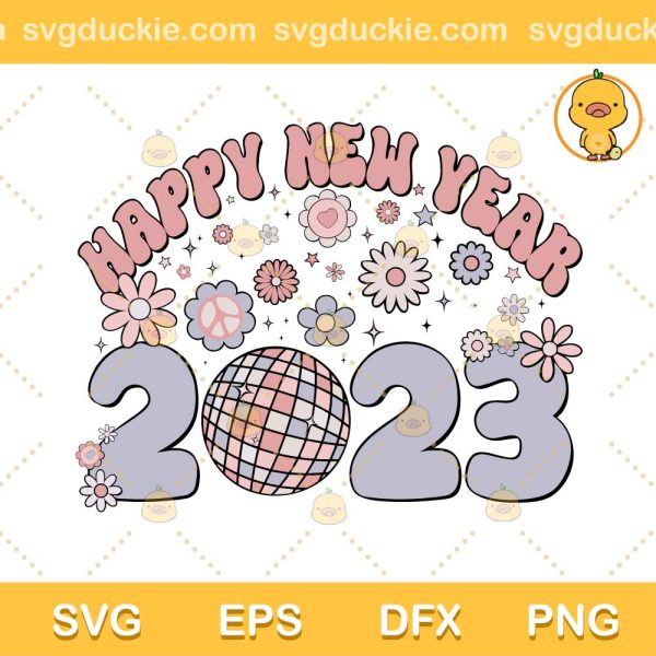 Happy New Year 2023 Lovely SVG, Cute Happy New Year 2023 SVG, Happy New Year 2023 SVG PNG EPS DXF