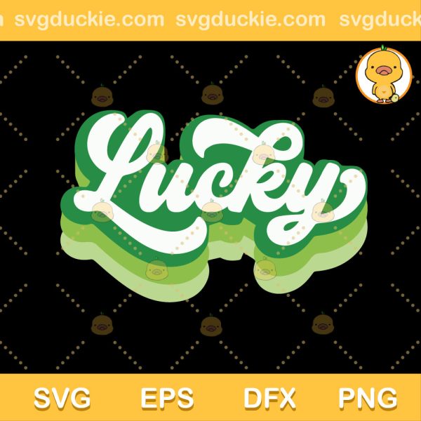 Retro Lucky SVG, Shamrock St Patrick Days SVG, St Patrick Days SVG PNG EPS DXF