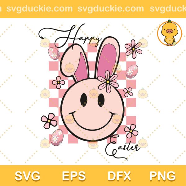 Happy Easter Smiley Bunny Ears SVG, Smiley Bunny Ears SVG, Happy Easter SVG PNG EPS DXF