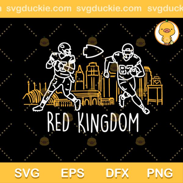 Mahomes Kelce Red Kingdom SVG, Red Kingdom SVG, Kansas City Chiefs SVG PNG EPS DXF