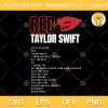 Red Album SVG Eras Swift, Red Taylor Swift SVG, Taylor Swift Album SVG PNG EPS DXF