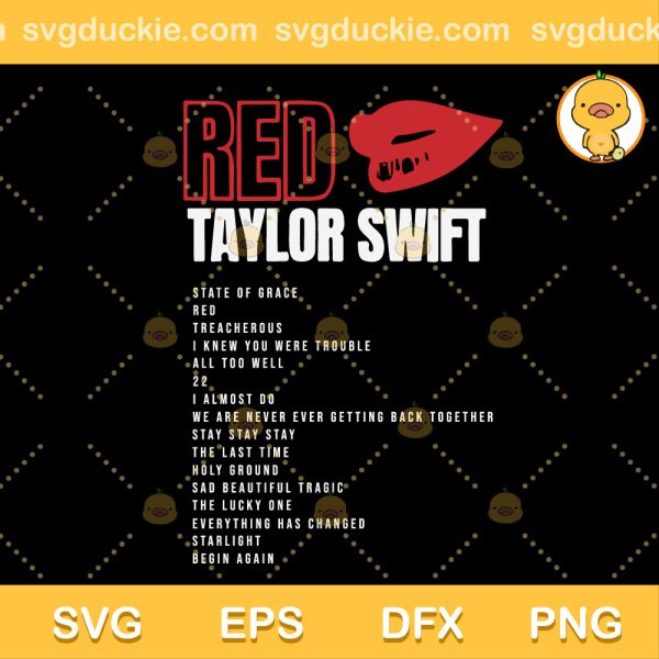 Red Album SVG Eras Swift, List Of Songs In Album Red SVG, Red Album Of Taylor Swift SVG PNG EPS DXF