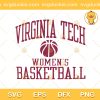 Virginia Tech Hokies Women's Basketball SVG, Women's Basketball Team VT SVG, Women's Basketball SVG PNG EPS DXF