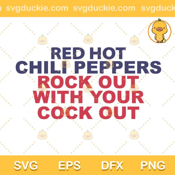 1988 Red Hot Chili Peppers SVG, Red Hot Chili Peppers Rock Out With Your Cock Out SVG, Funky Rumpus Tour Music SVG PNG EPS DXF