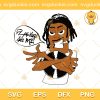 Flawless Like Me Lucki SVG, Flawless Like Me SVG, Music SVG PNG EPS DXF