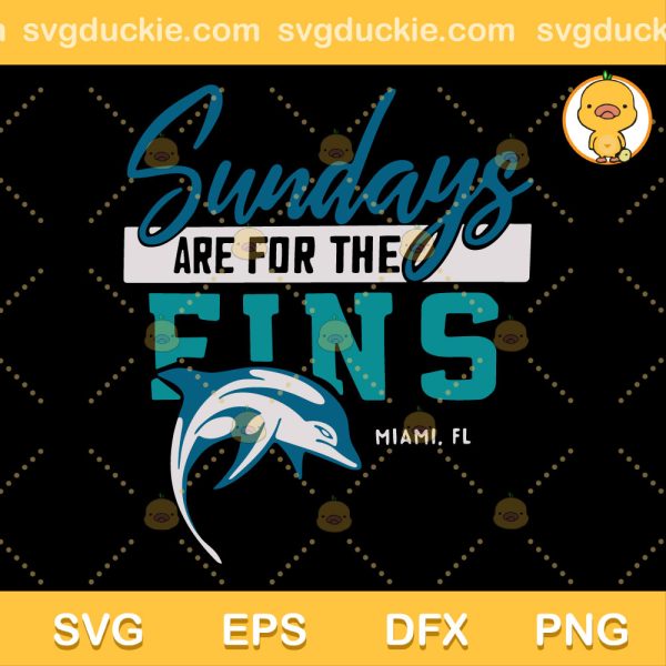 Sundays Are For The Fins Miami SVG, Fins Up Miami Football SVG, Miami Dolphins In Vintage SVG PNG EPS DXF
