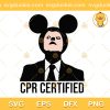CPR Certified Mickey SVG, The Office CPR Certified Mickey Dwight Schrute SVG, CPR Certified Mickey Dwight Schrute SVG PNG EPS DXF