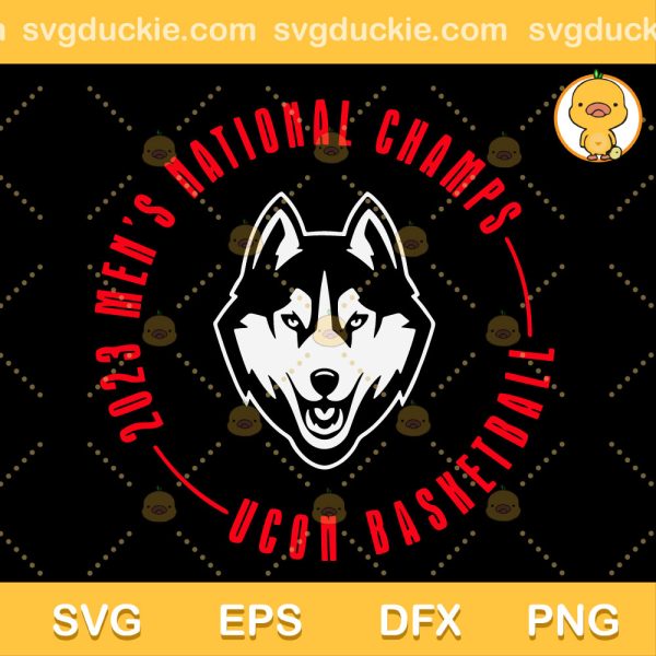 Uconn Men's National Championship SVG, Uconn Championship Basketball Mens SVG, Uconn Huskies Win NCAA SVG PNG EPS DXF