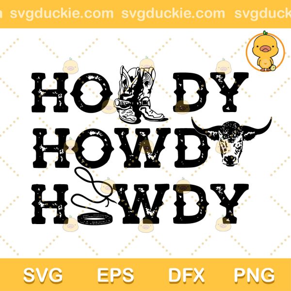 Vintage Howdy Cowboy SVG, Howdy Cowboy SVG, Cowboy SVG PNG EPS DXF