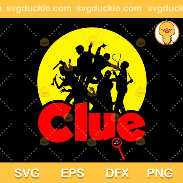 Clue Movie SVG, American Clues Comedy SVG, The Clue SVG PNG EPS DXF