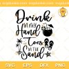 Drink In My Hand Toes In The Sand SVG, Drink In My Hand Beach SVG, Summer 2023 SVG PNG EPS DXF