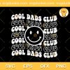 Cool Dads Club SVG, Best Dad SVG, One Loved Dad SVG PNG EPS DXF