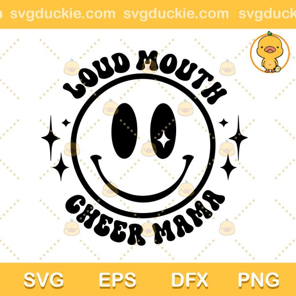 Loud Mouth Cheer Mama Retro SVG, Somebodys Loud Mouth Cheer Mama Retro Groovy Cheer Mom SVG, Happy Mothers Day SVG PNG EPS DXF