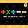 The Mathematics Tour SVG, Ed Sheeran's Music Tour SVG, Ed Sheeran Singer SVG PNG EPS DXF