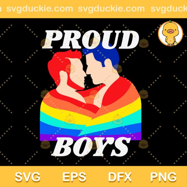 LGBT Proud Boys Funny Best SVG, Proud Boys SVG, LGBT SVG PNG EPS DXF