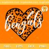Leopard Heart Bengals SVG, Bengals Mascot SVG, Cincinnati Bengals Football Team SVG PNG EPS DXF