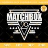 Matchbox Twenty SVG, Matchbox 20 est 1996 SVG, Matchbox 20 Lyrics SVG PNG EPS DXF