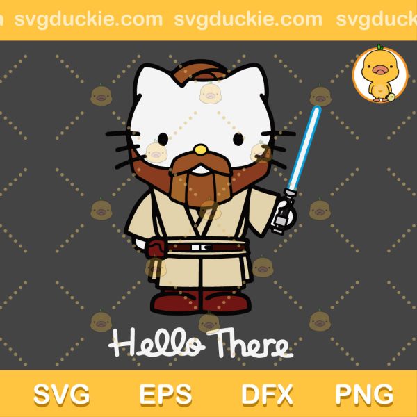 Obi-Wan Kenobi Kitty SVG, Hello There Hello Kitty SVG, Kitty Chibi SVG PNG EPS DXF
