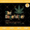 The Dopefather Definition SVG, Marijuana 420 SVG, Vintage Dopest Dad SVG PNG EPS DXF
