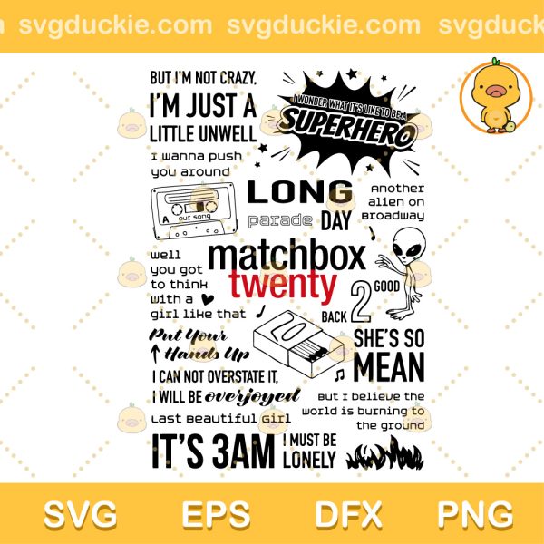 Matchbox Twenty Lyric Album Song SVG, Matchbox Twenty Band SVG, Design For Fans Of Matchbox Twenty SVG PNG EPS DXF