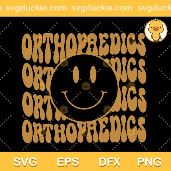 Orthopaedics Orthopedics Surgeon SVG, Medical Healthcare Smile SVG, Bone Ortho Doctor Nurse SVG PNG EPS DXF