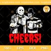 Horror Cheers Halloween SVG, Freddy Krueger And Jason Voorhees Cheers SVG, Horror SVG PNG EPS DXF