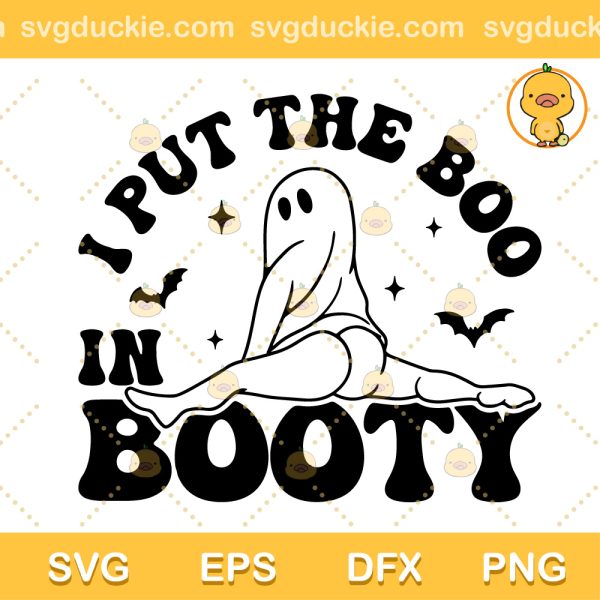 Retro I Put The Boo In Booty SVG, Funny Halloween Boo SVG, Funny Sexy Boo SVG PNG EPS DXF