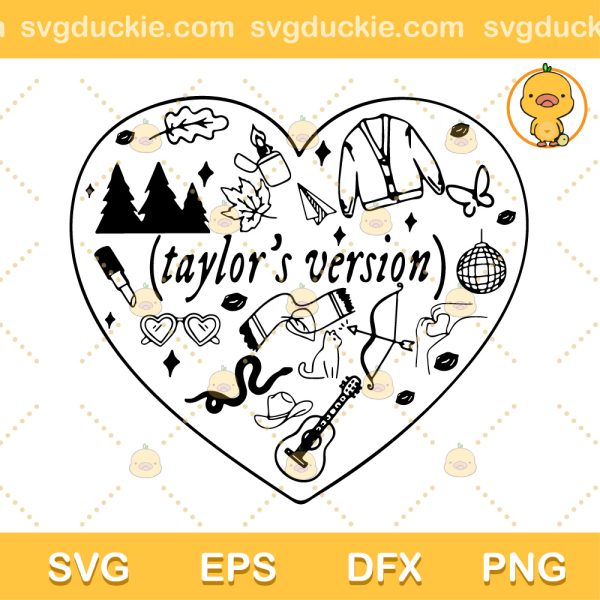 Taylor Swift digital SVG, Taylor's Version Heart SVG, Love Taylor Swift SVG PNG EPS DXF