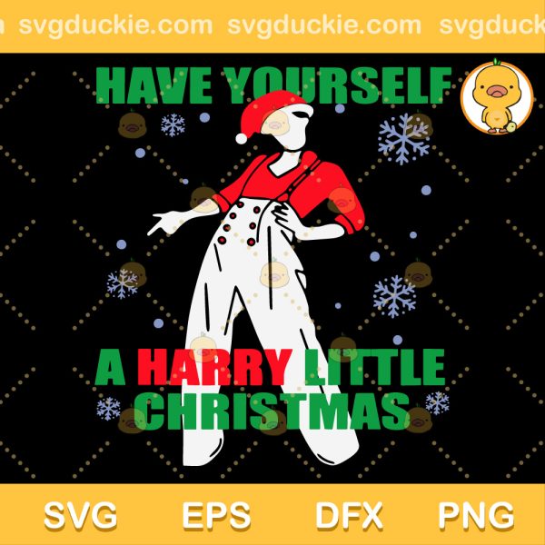 Have Yourself A Harry Little Christmas SVG, Harry Styles Singer SVG, Harry Styles Happy Christmas  SVG PNG EPS DXF