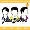 Jonas Brothers 2023 SVG, Jonas Brothers Band Music SVG, The Face Jonas Brothers SVG PNG EPS DXF