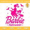 Witch Spooky Holloween Barbie SVG, Barbie Haloween SVG, Spooky Witch Barbie funny SVG PNG EPS DXF