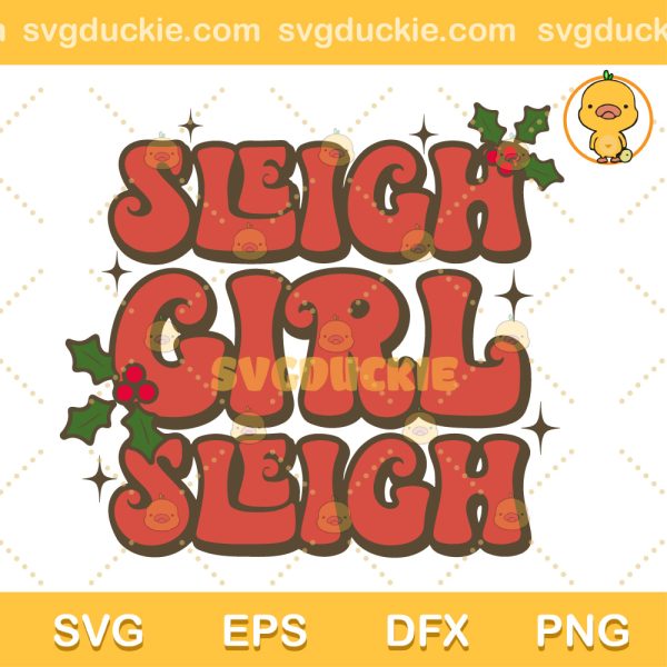 Sleigh Girl Sleigh SVG, Christmas Sleigh Girl Sleigh SVG, Christmas SVG PNG EPS DXF