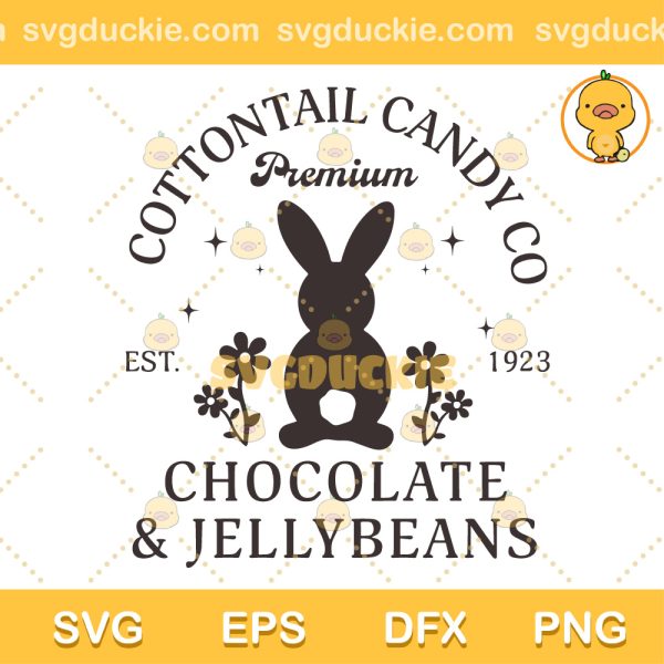 Cottontail Candy Company SVG, Cottontail Candy Co Est 1923 Chocolate & JellyBeans SVG, Easter Day SVG PNG EPS DXF