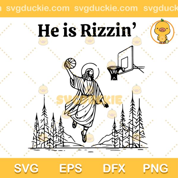 He Is Risen Funny Jesus Playing Basketball SVG, Funny Jesus SVG, Happy Easter Day SVG PNG EPS DXF