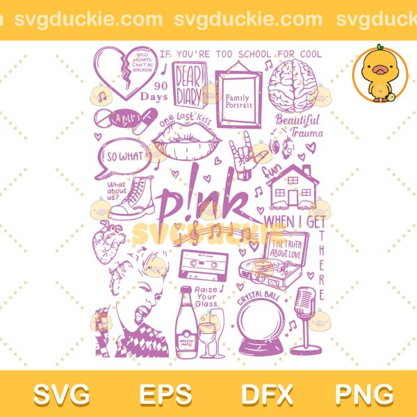 P!nk Lyric Album Song SVG, Pink Singer SVG, Design For Fan Pink Singer SVG PNG EPS DXF